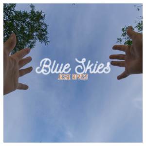 ดาวน์โหลดและฟังเพลง Blue Skies พร้อมเนื้อเพลงจาก Jesse Rivest