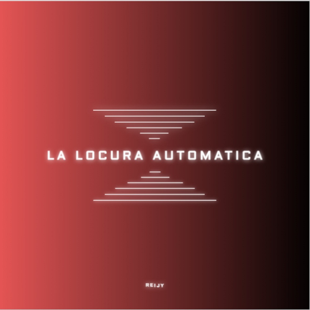 La Locura Automática