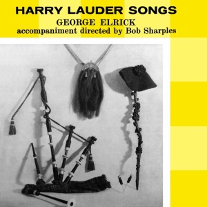 George Elrick的專輯Harry Lauder Songs