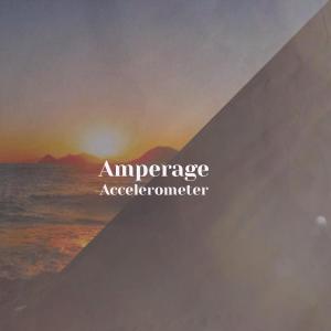 Various的专辑Amperage Accelerometer