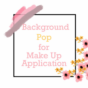 Various Artists的專輯Background Pop for Make Up Application