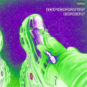 ดาวน์โหลดและฟังเพลง TN (Explicit) พร้อมเนื้อเพลงจาก IGNORANT BABY