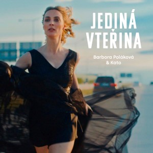 Listen to Jediná vteřina song with lyrics from Barbora Poláková