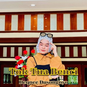 Listen to Tok Tua Beci song with lyrics from Deqnee Dusongnyo