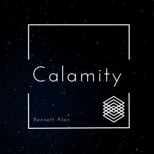 Album Calamity from Bennett Alan