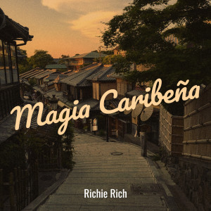 Album Magia Caribeña from Richie Rich