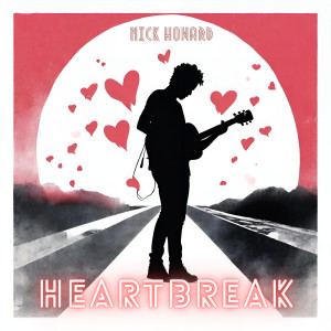 Album Heartbreak oleh Nick Howard