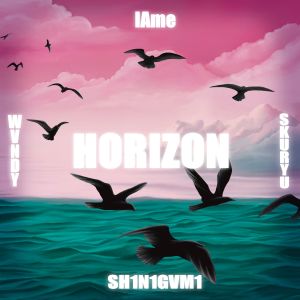 Listen to HORIZON song with lyrics from IamE