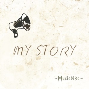 뮤직바이크(musicbike)的專輯Mystory