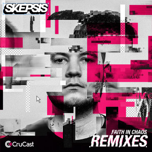 Album Faith In Chaos Remixes (Part 2) from Skepsis