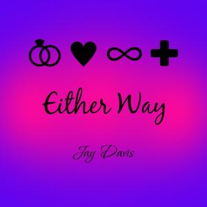 Jay Davis的專輯Either Way