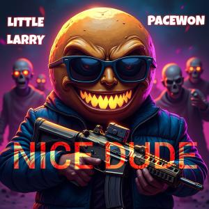 Pacewon的專輯NICE DUDE (feat. Pacewon) [Explicit]