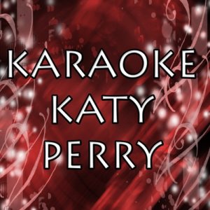 Dj Tobe的專輯Katy Perry Karaoke