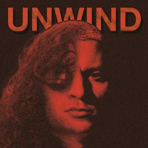 Tristan的專輯Unwind (feat. Pich & UNDERGROUND RETREATS) [Explicit]