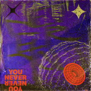 收聽Dreem的you never歌詞歌曲