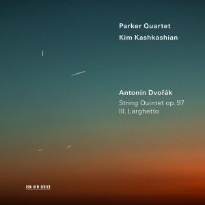 อัลบัม Dvořák: String Quintet in E Flat Major, Op. 97, B. 180: 3. Larghetto ศิลปิน Kim Kashkashian
