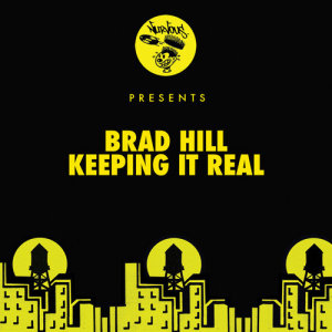 收聽Brad Hill的Keeping It Real歌詞歌曲