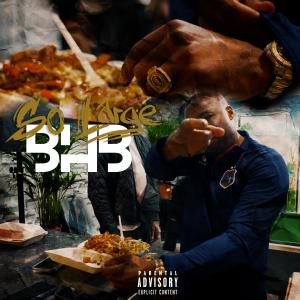 So Large的專輯BHB (feat. Novelist) [Explicit]