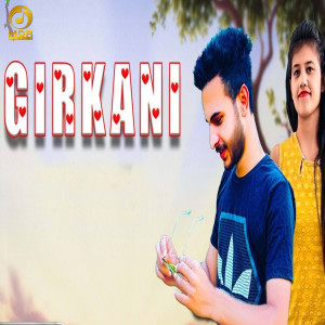 Listen to Girkani song with lyrics from Narender Chawariya