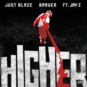 收聽Just Blaze的Higher (Extended|Explicit)歌詞歌曲