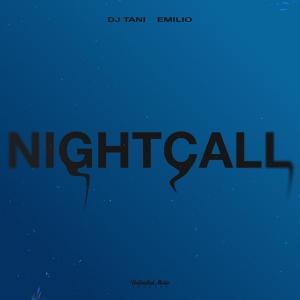 DJ TANI的专辑Nightcall