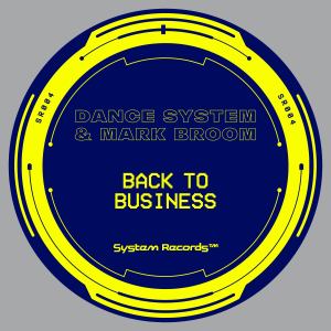 Back To Business dari Dance System