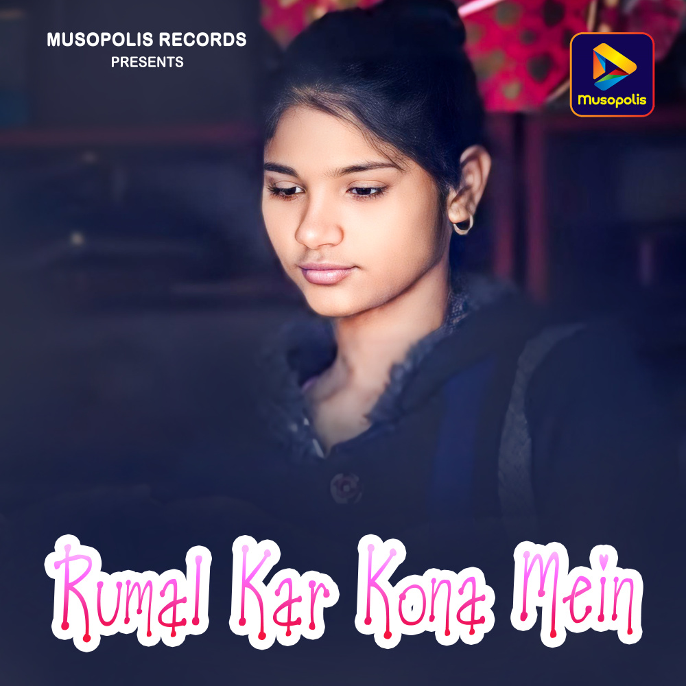 Rumal Kar Kona Mein