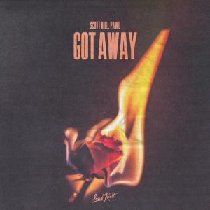 Got Away dari Scott Rill