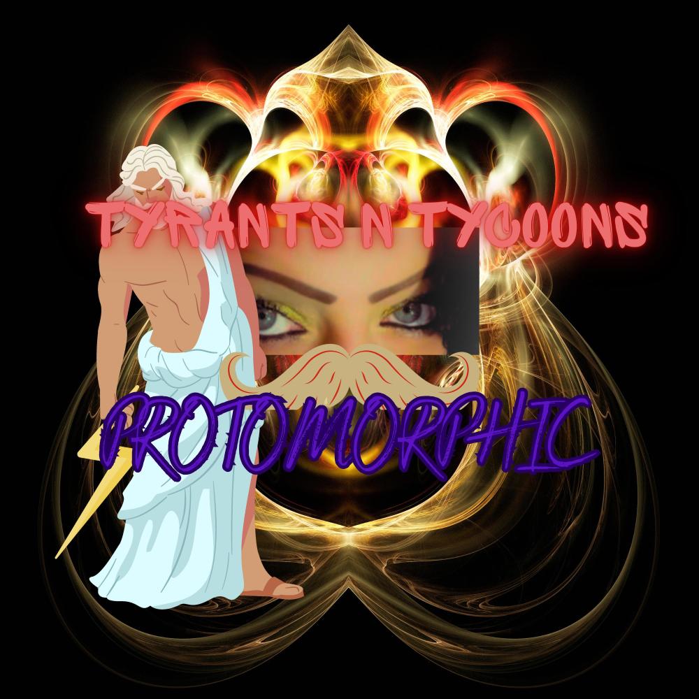 Tyrants N Tycoons (Explicit)