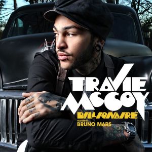 ดาวน์โหลดและฟังเพลง Billionaire (feat. Bruno Mars) (Explicit) (Acoustic) พร้อมเนื้อเพลงจาก Travie McCoy