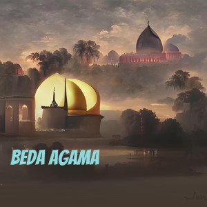 收听Sulthan Musik的Beda Agama歌词歌曲