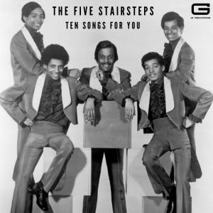 The Five Stairsteps的專輯Ten songs for you