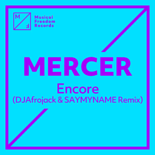 Encore (DJ Afrojack & SAYMYNAME Remix)