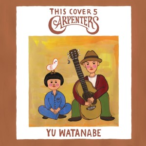 ดาวน์โหลดและฟังเพลง (They Long to Be) Close to You พร้อมเนื้อเพลงจาก Yu Watanabe