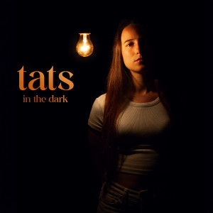 Album In The Dark from Tats