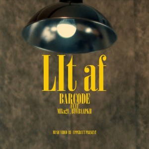 Album Lit Af (Explicit) from Barcode