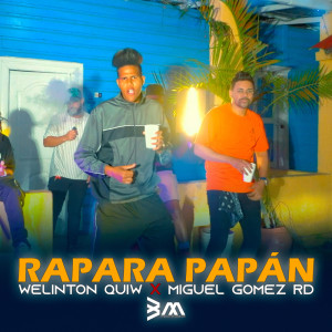 Welinton Quiw的专辑Rapara Papán