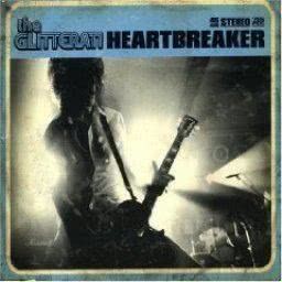 The Glitterati的專輯Heartbreaker - Digital Release