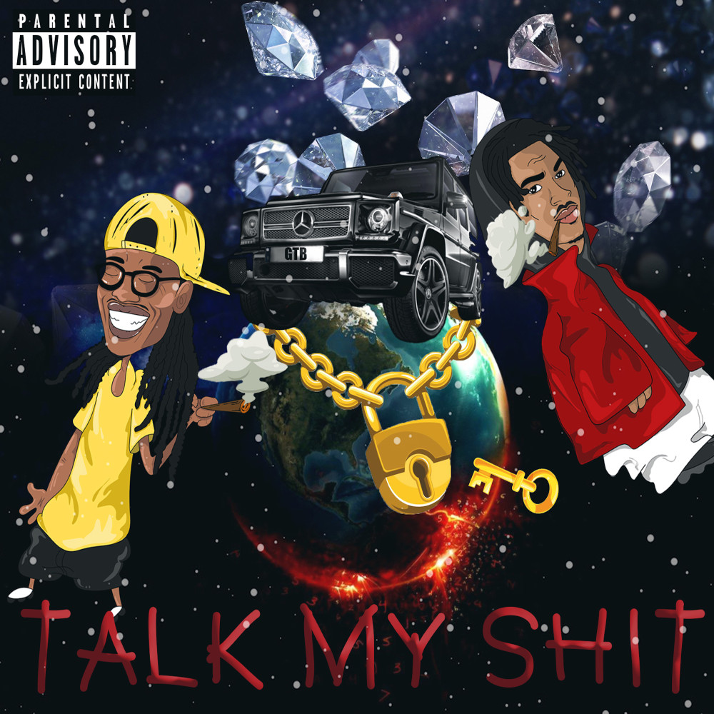 Talk My Shit