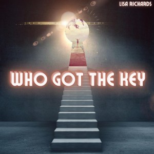 Lisa Richards的專輯Who Got the Key