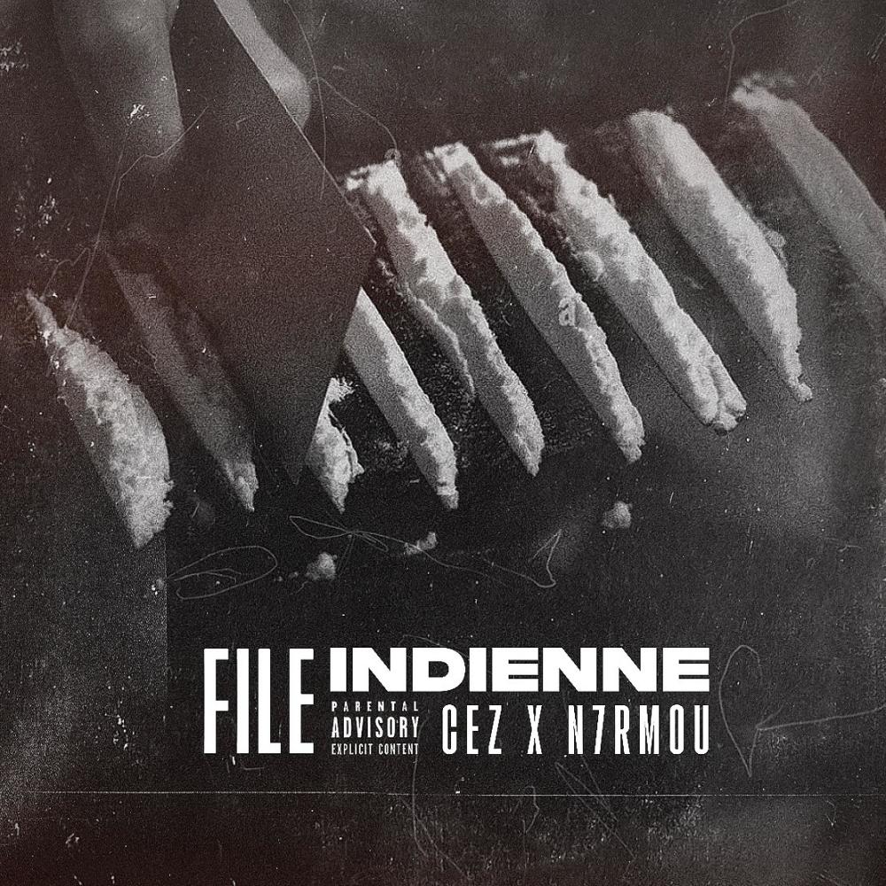 File Indienne (feat. N7RMOU) (Explicit)