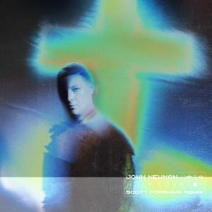 อัลบัม Holy Love (Scott Forshaw Remix) ศิลปิน John Newman