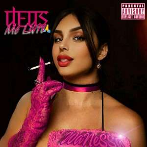 ดาวน์โหลดและฟังเพลง Deus me Livre พร้อมเนื้อเพลงจาก Wanessa
