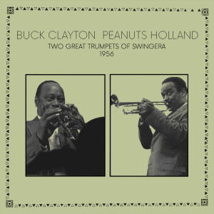 Peanuts Holland的專輯Two Great Trumpets Of Swing Era 1956