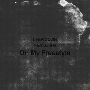 Dengarkan On My Freestyle lagu dari LeAM dengan lirik