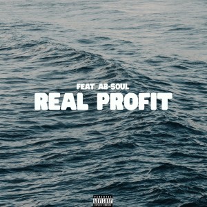 CPRCRN的专辑real profit (feat. Ab-Soul) (Explicit)
