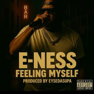 E Ness的專輯Feeling Myself (Explicit)