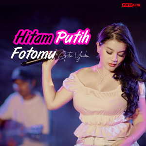 Dengarkan Hitam Putih Fotomu lagu dari Gita Youbi dengan lirik