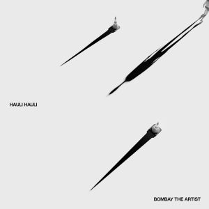 Listen to Hauli Hauli song with lyrics from Bombay the Artist