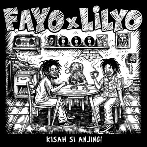 ดาวน์โหลดและฟังเพลง Kisah si Anjing (Live) พร้อมเนื้อเพลงจาก Fayo
